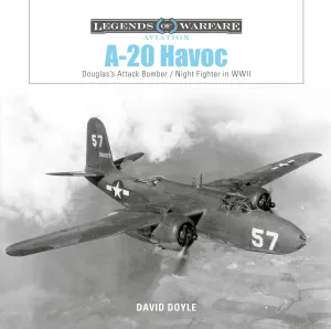 A-20 Havoc by Schiffer Publishing