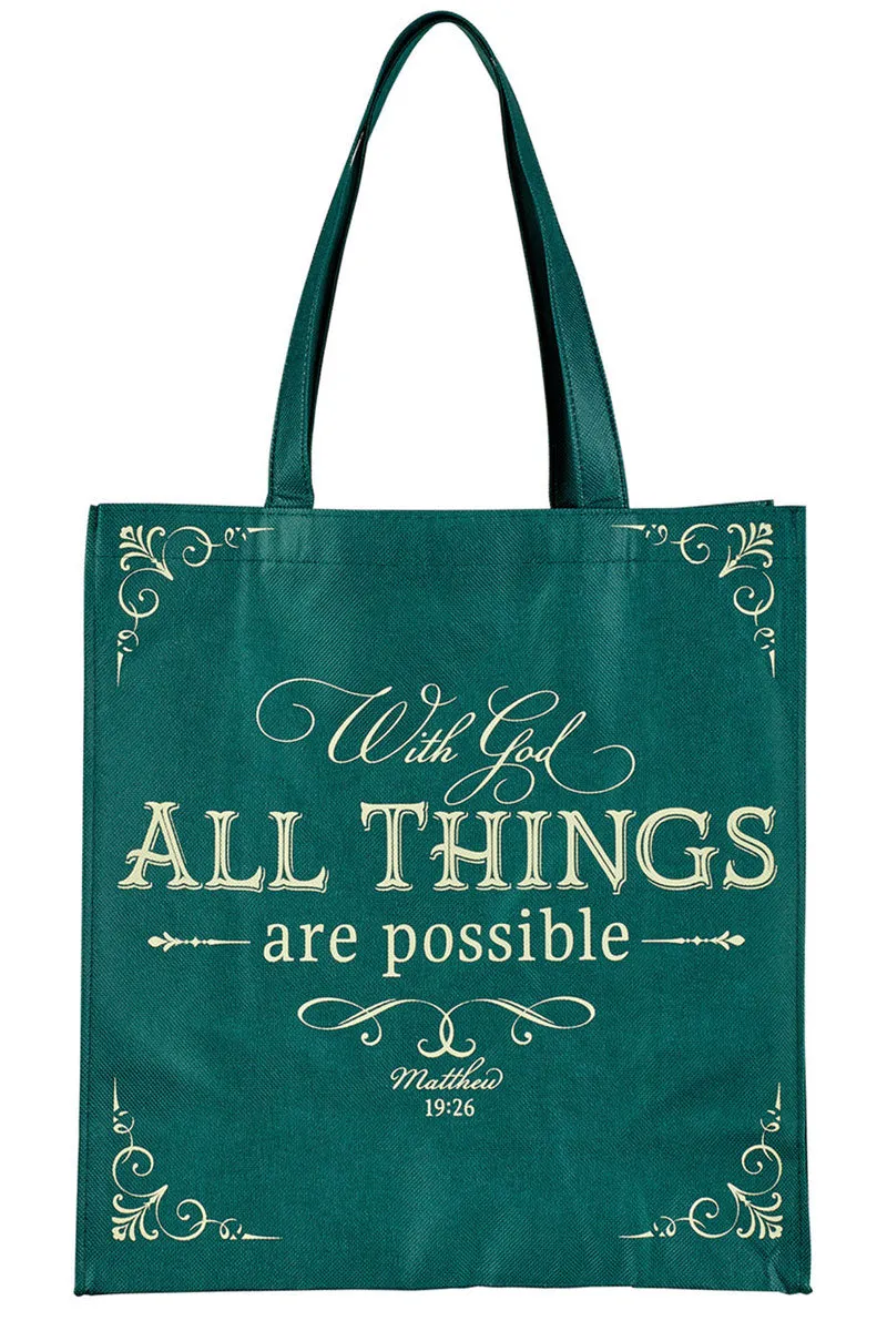 All Things are Possible Green Tote Bag