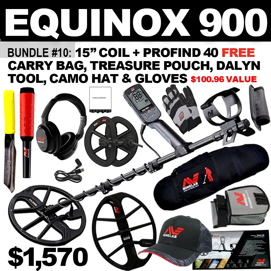 Bundle #10: Equinox 900 includes  6" DD Coil & WHP   15” Coil   Pro Find 40. FREE Carry Bag, Treasure Pouch, Dalyn Digging Tool, Camo Hat & Gloves