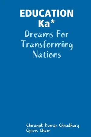 EDUCATION  Ka: Dreams For Transforming Nations