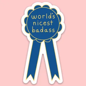 Sticker - World's Nicest Badass